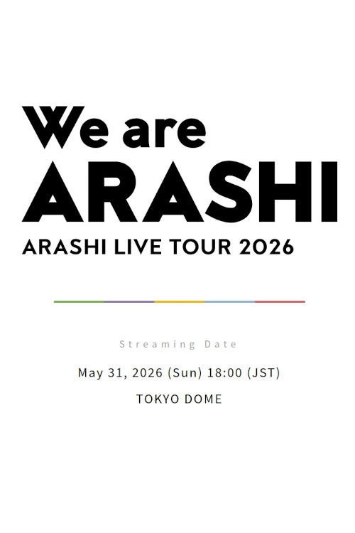 ARASHI LIVE TOUR 2026 「We are ARASHI」